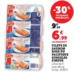 Super U Filets de saumon rose du pacifique surgeles findus offre