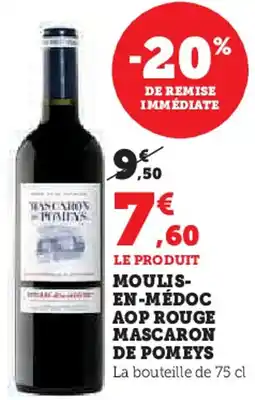 Super U Moulis- en-médoc aop rouge mascaron de pomeys offre