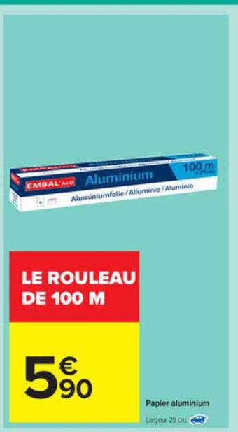 Carrefour Market Papier Aluminium offre