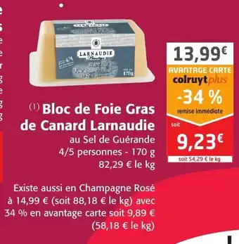 Colruyt Bloc De Foie Gras De Canard Larnaudie offre
