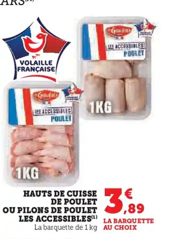 U Express Hauts de cuisse de poulet ou pilons de poulet offre