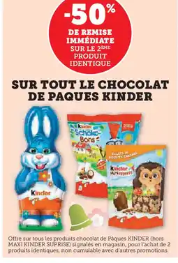 U Express KINDER Sur tout le chocolat de paques offre