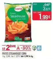 Match Cora - frites steakhouse offre