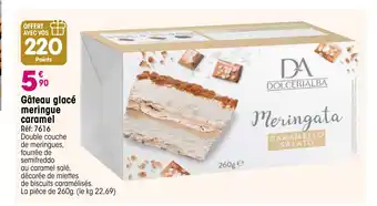 Croque Gel Gâteau glacé meringue caramel offre