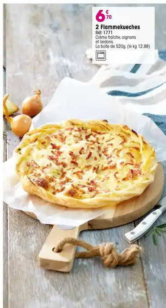 Croque Gel 2 Flammekueches offre