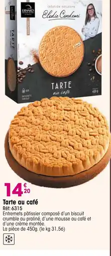 Croque Gel Tarte au café offre