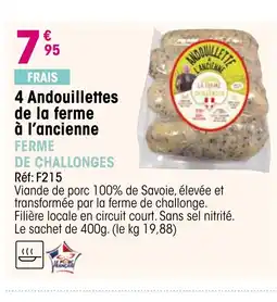 Croque Gel Andouillettes de la ferme à l'ancienne offre