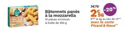 Picard Bâtonnets panés à la mozzarella offre