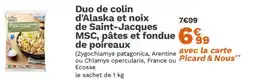 Picard Duo de colin d'Alaska et noix de Saint-Jacques offre