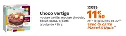 Picard Choco vertigo offre