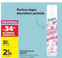 Carrefour BATISTE Shampooing sec offre