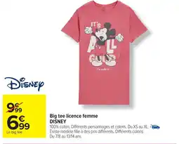 Carrefour DISNEY Big tee licence femme offre