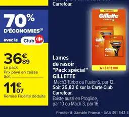 Carrefour GILLETTE Lames de rasoir Pack special offre