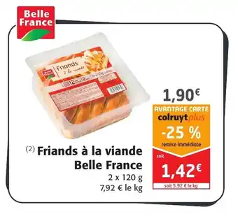 Colruyt Friands a La Viande Belle France offre