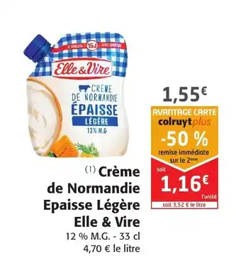 Colruyt Crème De Normandie Epaiise Lègère Elle & Vire offre