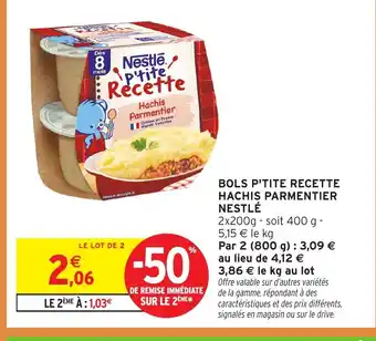 Intermarché Hyper Bols p'tite recette hachis parmentier nestlé offre