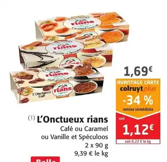L'Onctueux Rians