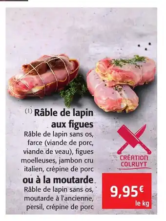 Colruyt Rable De Lapin Aux Figues offre