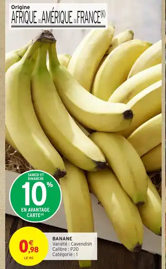 Intermarché Hyper Banane offre