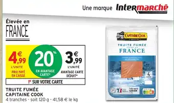 Intermarché Hyper CAPITAINE COOK Truite fumée offre