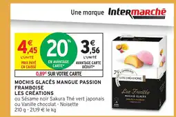 Intermarché Hyper Mochis glacés mangue passion framboise offre