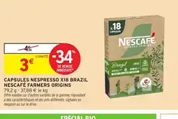 Intermarché Hyper Capsules nespresso x18 brazil nescafé farmers origins offre