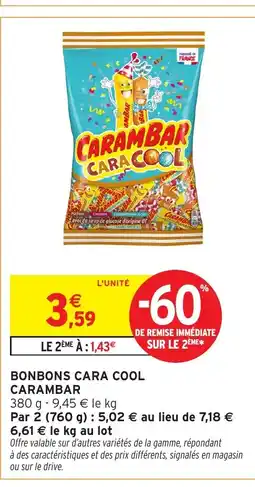 Intermarché Hyper CARAMBAR Bonbons cara cool offre