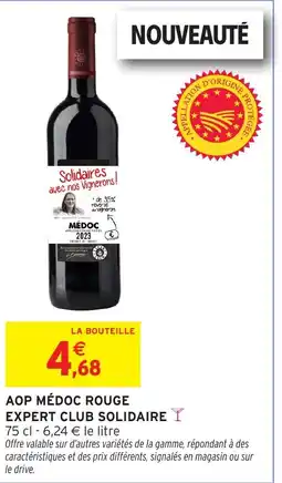 Intermarché Hyper Aop médoc rouge expert club solidaire y offre