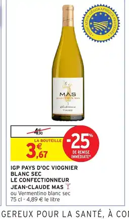 Intermarché Hyper JEAN CLAUDE MAS Igp pays d'oc viognier blanc sec offre