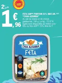 E.Leclerc Feta AOP Portion offre