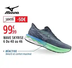 Intersport MIZUNO Wave skyrise 6 du 40 au 46 offre