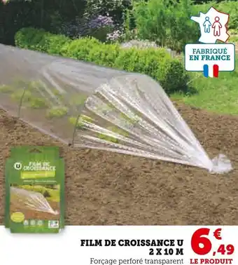 Super U Film de croissance u offre