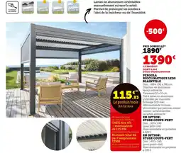 Super U Pergola bioclimatique leds blainville offre