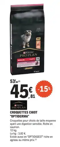 E.Leclerc Jardi OPTIDERMA Croquettes chiot offre