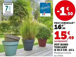 Super U Pot rond toscane offre