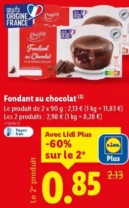 Lidl Fondant au chocolat offre