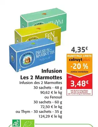 Colruyt Infusion Les 2 Marmottes offre