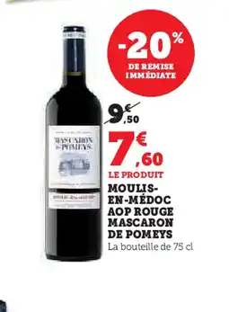 Hyper U Moulis- en-médoc aop rouge mascaron de pomeys offre