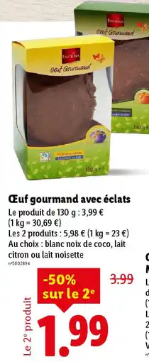 Lidl Œuf gourmand avec éclats offre