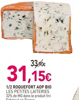 naturéO LES PETITES LAITERIES 1/2 roquefort aop bio offre