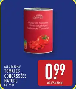 ALDI All seasons tomates concassées nature offre