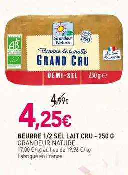 naturéO GRANDEUR NATURE Beurre 1/2 sel lait cru offre