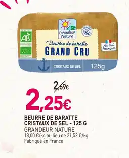 naturéO GRANDEUR NATURE Beurre de baratte cristaux de sel offre