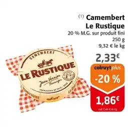 Colruyt LE RUSTIQUE Camembert offre