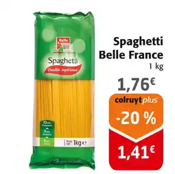 Colruyt BELLE FRANCE Spaghetti offre