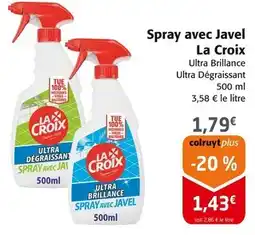 Colruyt LA CROIX Spray avec Javel offre