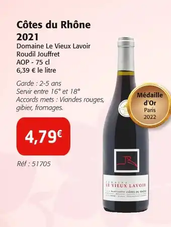 Colruyt Domaine Le Vieux Lavoir Roudil Jouffret Côtes du Rhône 2021 offre