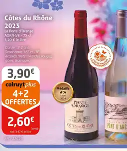 Colruyt La Porte d'Orange Côtes du Rhône 2023 offre