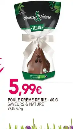 naturéO SAVEURS & NATURE Poule crème de riz offre