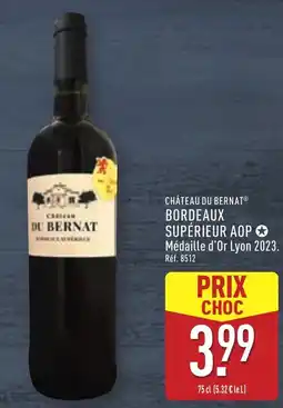 ALDI Château du bernat® bordeaux supérieur aop offre